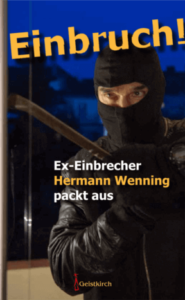 Buchcover Einbruch - Ein Ex-Einbrecher packt aus